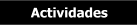 Actividades